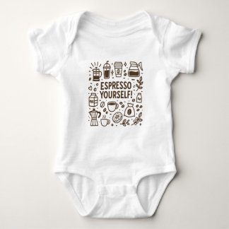 Espresso Yourself! Baby Bodysuit