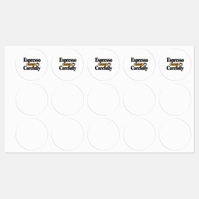 Espresso Yourself Carefully | Funny Coffee + Perso (Sheet)