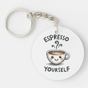 Espresso Yourself coffee Key Ring