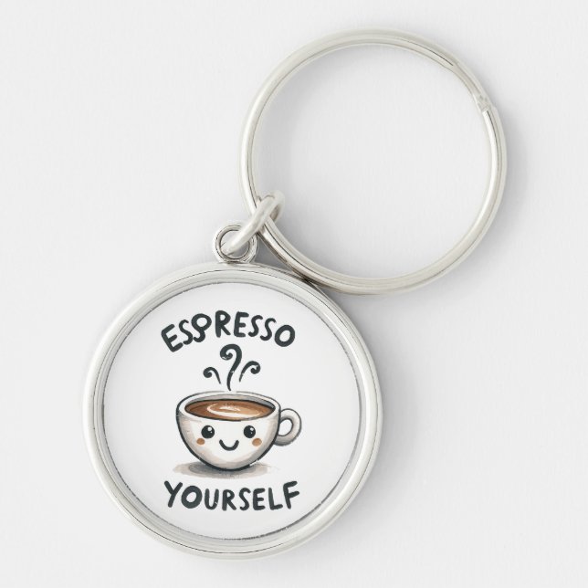 Espresso Yourself coffee Key Ring (Front)