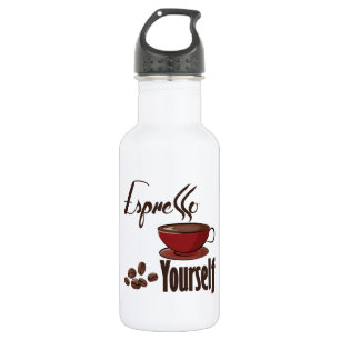 Espresso Yourself Coffee Pun Express Yourself 532 Ml Water Bottle