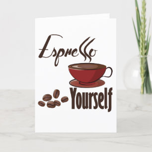 Espresso Yourself Coffee Pun Express Yourself Holiday Card