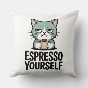 Espresso Yourself Cushion