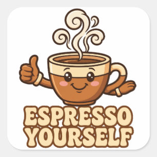 Espresso Yourself Cute Coffee Pun Sticker