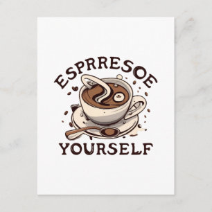 Espresso Yourself Enclosure Card