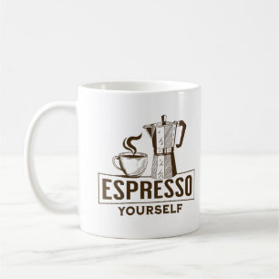 Espresso Yourself Funny Coffee Lover Barista Quote Mug