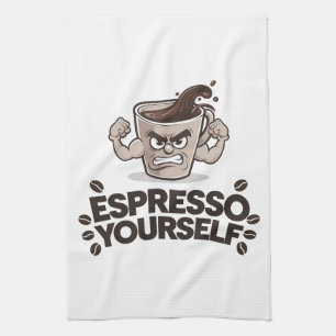 Espresso Yourself - Funny Coffee Lover Design Tea Towel
