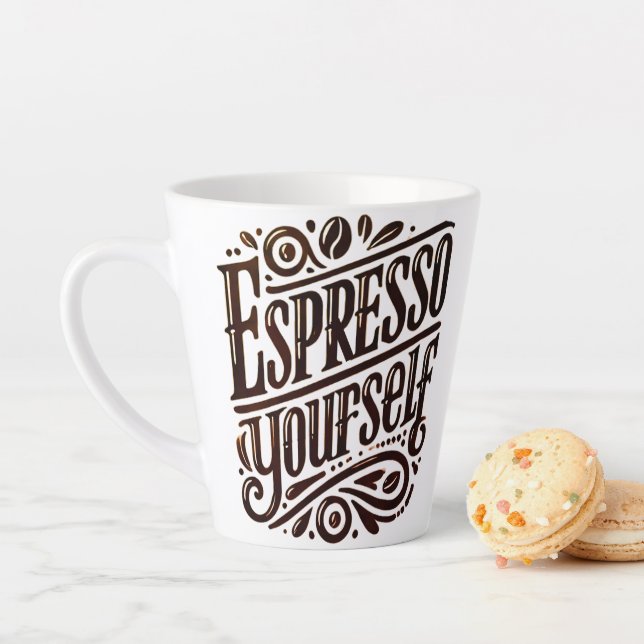 Espresso Yourself' Modern Coffee Lover Gift  Latte Mug (In Situ)