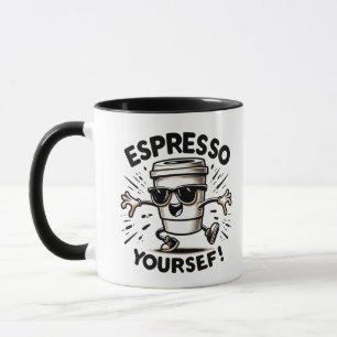 Espresso Yourself! Mug
