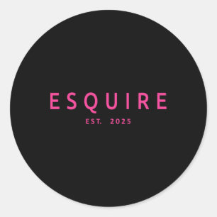 Esquire Est 2025 Women Lawyer Attorney Law School  Classic Round Sticker
