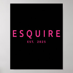 Esquire Est 2025 Women Lawyer Attorney Law School Poster