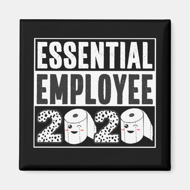 Essential Employee 2020 Quarantine Appreciation Magnet (Front)
