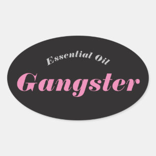 Essential Oil Gangster Stickers