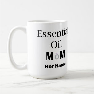 Essential Oil Mum w/ Her Name Coffee Mug