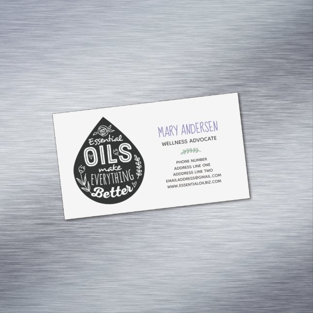 Essential Oils Make Everything Better Magnetic Business Card (In Situ)