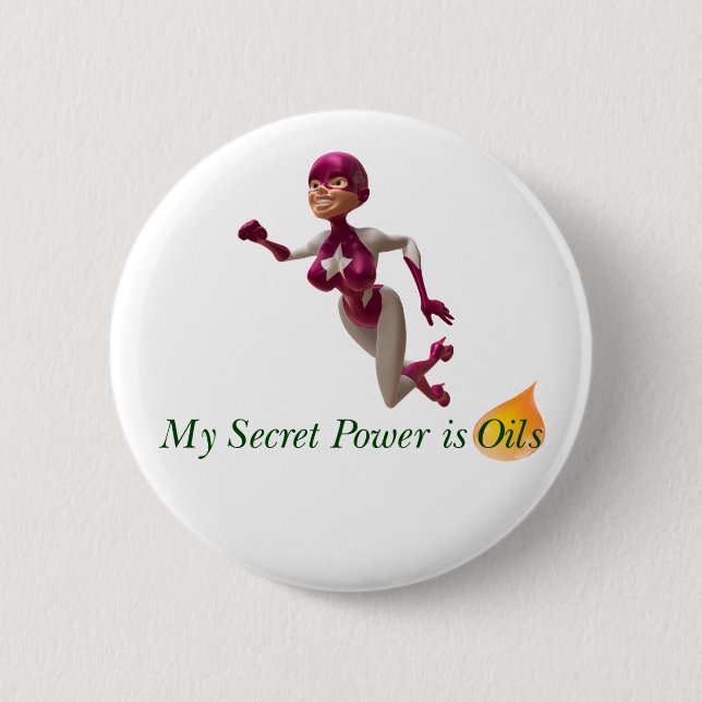 Essential Oils - Secret Power is Oils 2 1/4 inch 6 Cm Round Badge (Front)