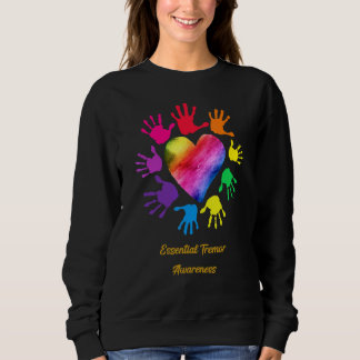 Essential Tremor Awareness Hands Essential Tremor Sweatshirt