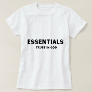 Essentials trust in god T-Shirt