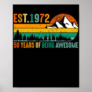 Est. 1972 50 Years of Being Awesome Vintage 50th Poster