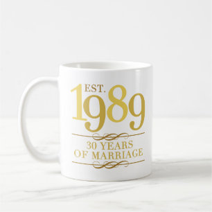 Est. 1989 30th Wedding Anniversary Coffee Mug