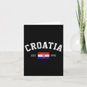 Est. 1991 Croatian Flag Independence Day  Card