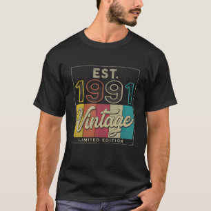 Est. 1991 Vintage Limited Edition 30 Years Old 30T T-Shirt