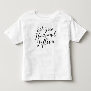 Est. 2015 toddler T-Shirt