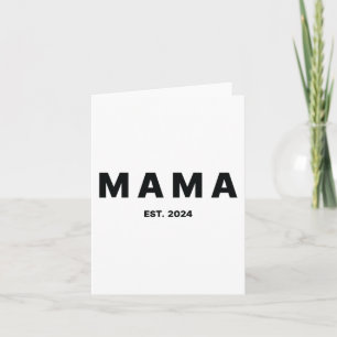 Est 2024 Mothers Day Card