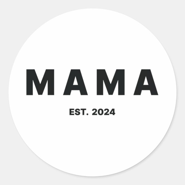Est 2024 Mothers Day  Classic Round Sticker (Front)