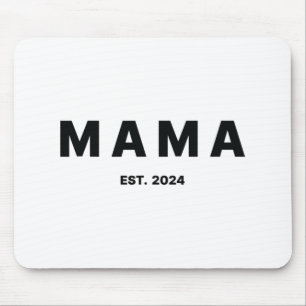 Est 2024 Mothers Day  Mouse Pad