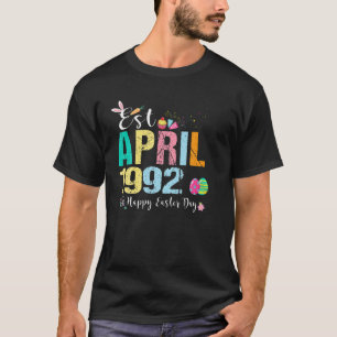 Est. April 1992 30 Year Old Birthday Funny Happy E T-Shirt