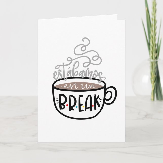 Estábamos En Un Break, Spanglish Card (Front)