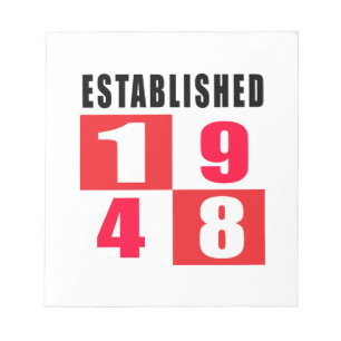 Established 1948 Birthday Designs Notepad