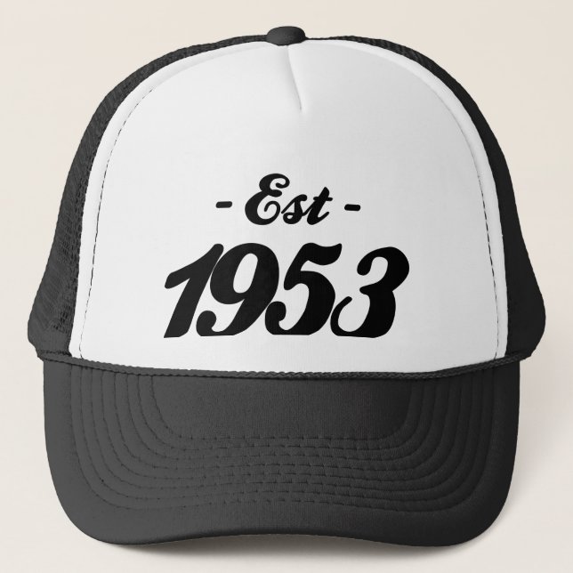 established 1953 - birthday trucker hat (Front)