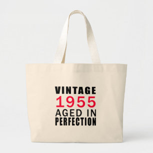 Established In 1955 Aged In Perfection Large Tote Bag