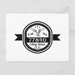Established In 77840 College Station Postcard