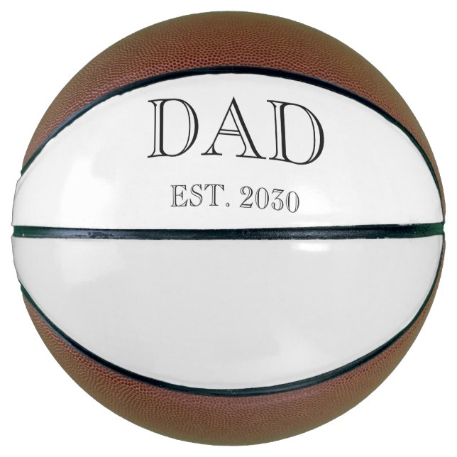 Established New Dad Gift  Basketball (Front)
