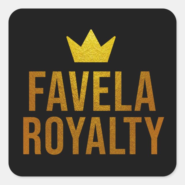 Estampa Hip Hop - Favela Royalty - Adesivo Square Sticker (Front)