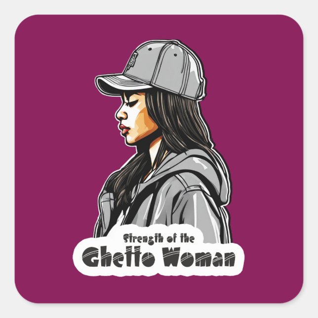 Estampa Hip Hop - Strength of Woman - Adesivo Square Sticker (Front)