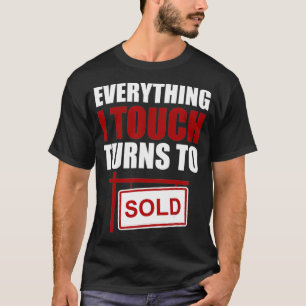 Estate Investor House Realtor Gift Retail Real Est T-Shirt