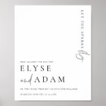 Estelle Modern Minimal Let The Sparks Fly Sign<br><div class="desc">This Sparkler Send Off sign features a modern calligraphy script heading and minimalist design. The script text heading is an image that cannot be edited. The heading image can be resized to fit any poster size. All of the other text is fully editable. For more advanced customisation of this design,...</div>