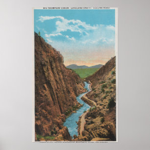 Estes Park, CO - View of Big Thompson Canon Poster