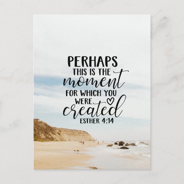 Esther 4:14 Moment for which You were Created Postcard (Front)