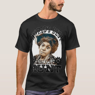 Esther is the Best Aunt Sanford and Son T-Shirt