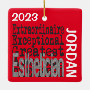 Esthetician Extraordinaire CUSTOM Ceramic Ornament