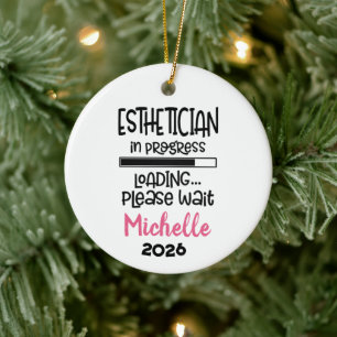 Esthetician In Progress  Ceramic Ornament