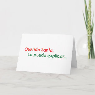Estimado Santa Claus, lo puedo explicar Holiday Card