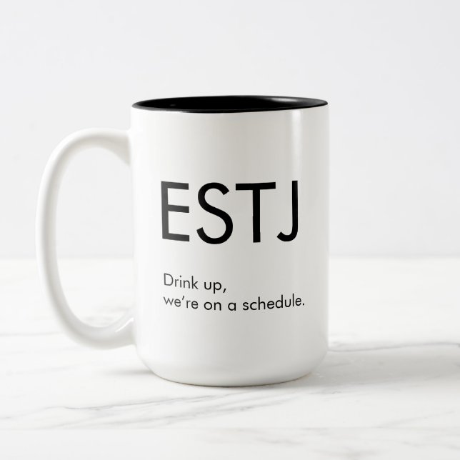 ESTJ On a schedule Mug Gift (Left)