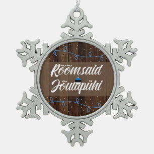 Estonian Merry Christmas, Rõõmsaid Jõulupühi Snowflake Pewter Christmas Ornament