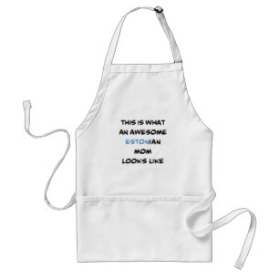 estonian mom, awesome standard apron